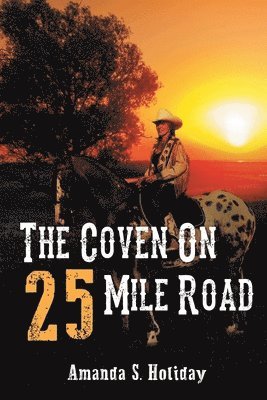 bokomslag Coven On 25 Mile Road