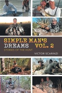 bokomslag Simple Man's Dreams Vol. 2