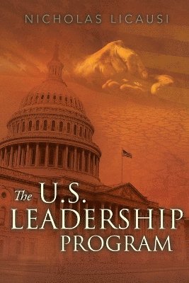 bokomslag U.S. Leadership Program