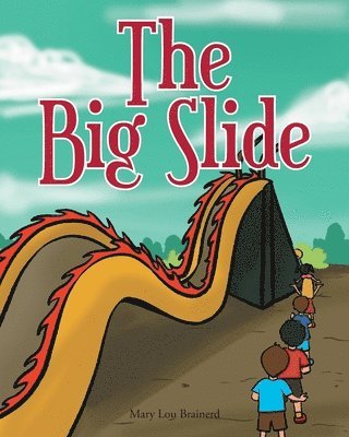 The Big Slide 1