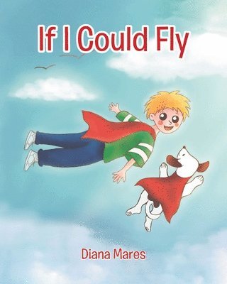 If I Could Fly 1