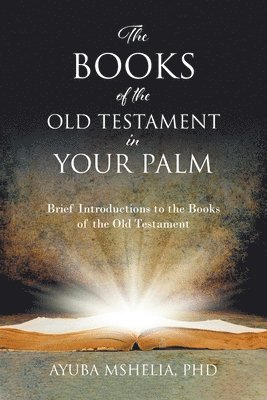 The Books of the Old Testament in Your Palm 1