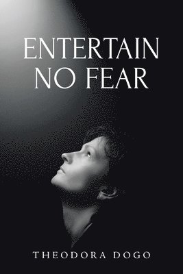 Entertain No Fear 1