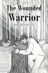 bokomslag The Wounded Warrior