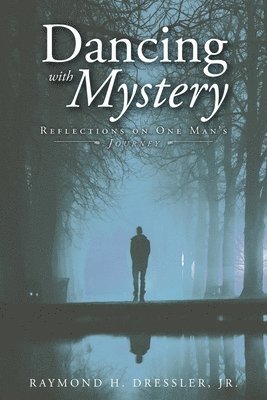 Dancing With Mystery 1
