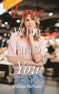 bokomslag Love Will Find You