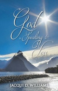 bokomslag God is Speaking to You