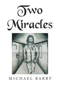 bokomslag Two Miracles