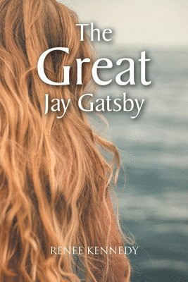 bokomslag The Great Jay Gatsby