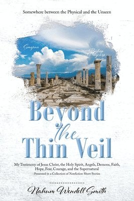 Beyond the Thin Veil 1