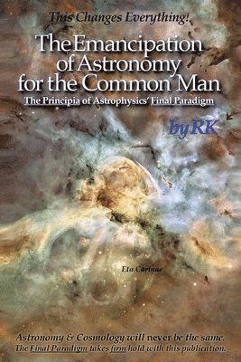 The Emancipation of Astronomy for the Common Man 1