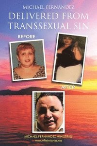 bokomslag Delivered From Transsexual Sin