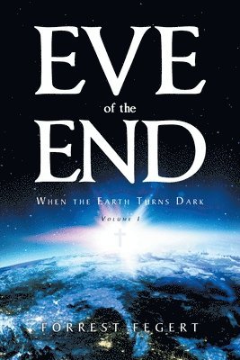 Eve of the End 1