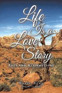 bokomslag Life Is a Love Story
