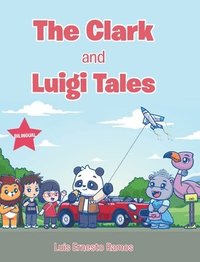 bokomslag Clark and Luigi Tales