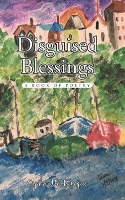 Disguised Blessings 1