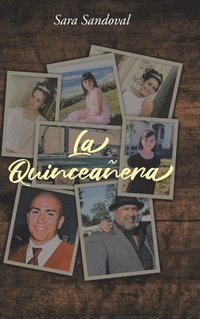 bokomslag La Quinceanera