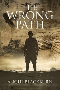 bokomslag The Wrong Path