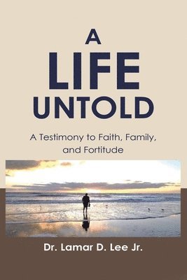 A Life Untold 1