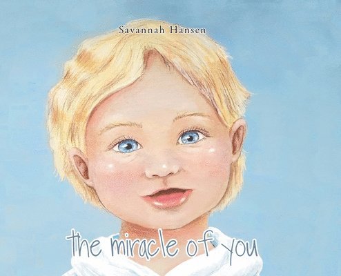 The Miracle of You 1