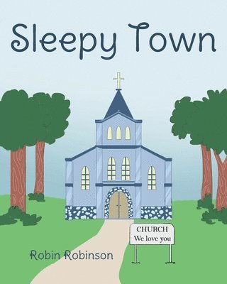 Sleepy Town 1