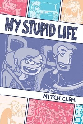 My Stupid Life 1