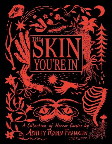 Ashley Robin Franklin - Skin You're In, Inbunden