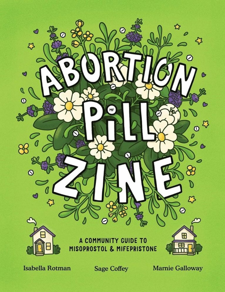 Abortion Pill Zine