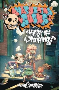 bokomslag Everything Sucks: Kings of Nothing