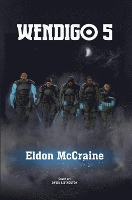 Eldon McCraine - Wendigo 5, Häftad