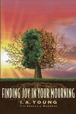 bokomslag Finding Joy in Your Mourning