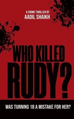 Who Killed Rudy? 1