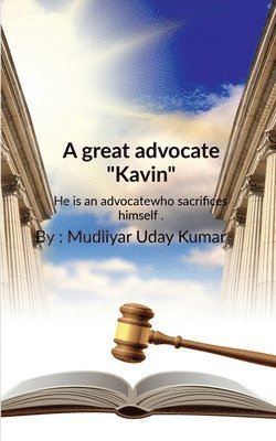 A great advocate &quot;Kavin&quot; 1