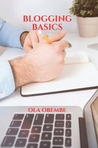 bokomslag Blogging Basics