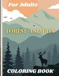 bokomslag Forest Animals Coloring Book For Adults