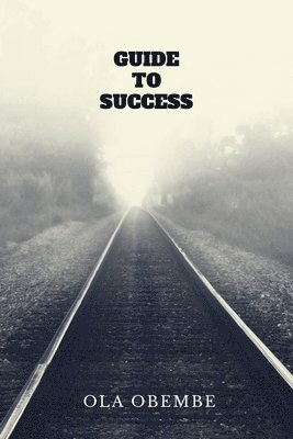 Guide to Success 1