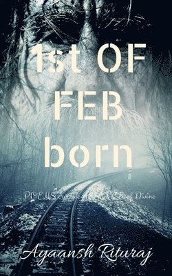 1st OF FEB, born 1