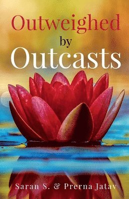 Outweighed by Outcasts 1