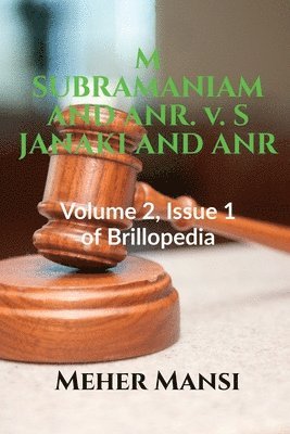 Meher Mansi, Mansi,Meher - M SUBRAMANIAM AND ANR. v. S JANAKI AND ANR., Häftad