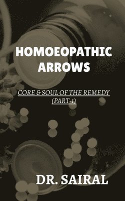 bokomslag Homoeopathic Arrows