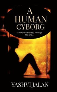 bokomslag A Human Cyborg