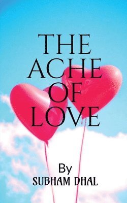 The Ache of Love 1