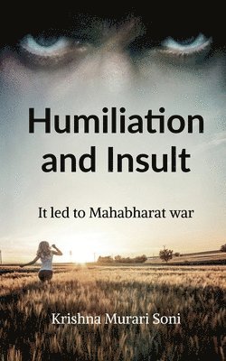 bokomslag Humiliation and Insult