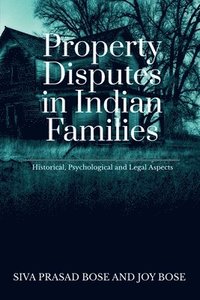 bokomslag Property Disputes in Indian Families