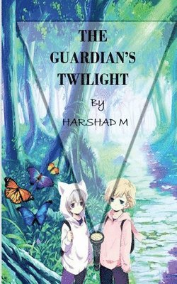 The Guardian's Twilight 1