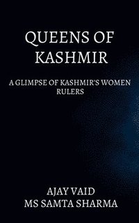 bokomslag Queens of Kashmir