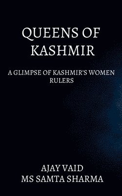 bokomslag Queens of Kashmir