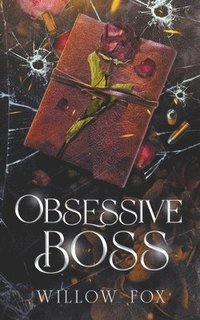 bokomslag Obsessive Boss