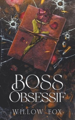 Willow Fox - Boss Obsessif, Häftad