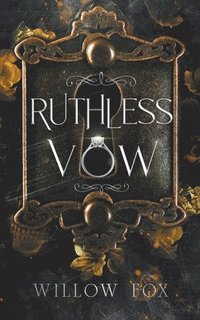 bokomslag Ruthless Vow